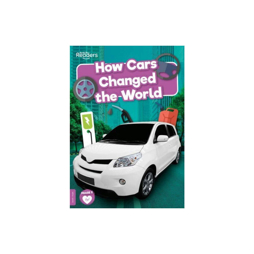 BookLife Publishing How Cars Changed the World (häftad, eng)