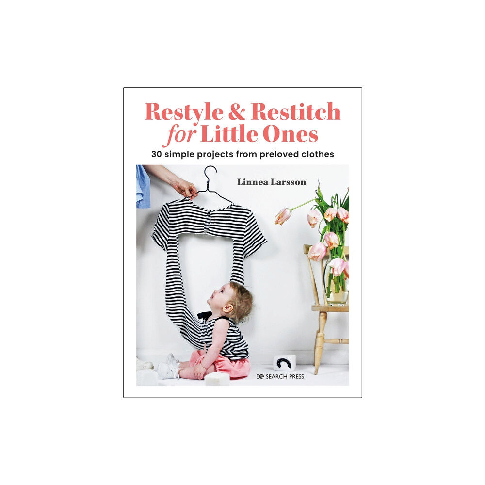 Search Press Ltd Restyle & Restitch for Little Ones (häftad, eng)