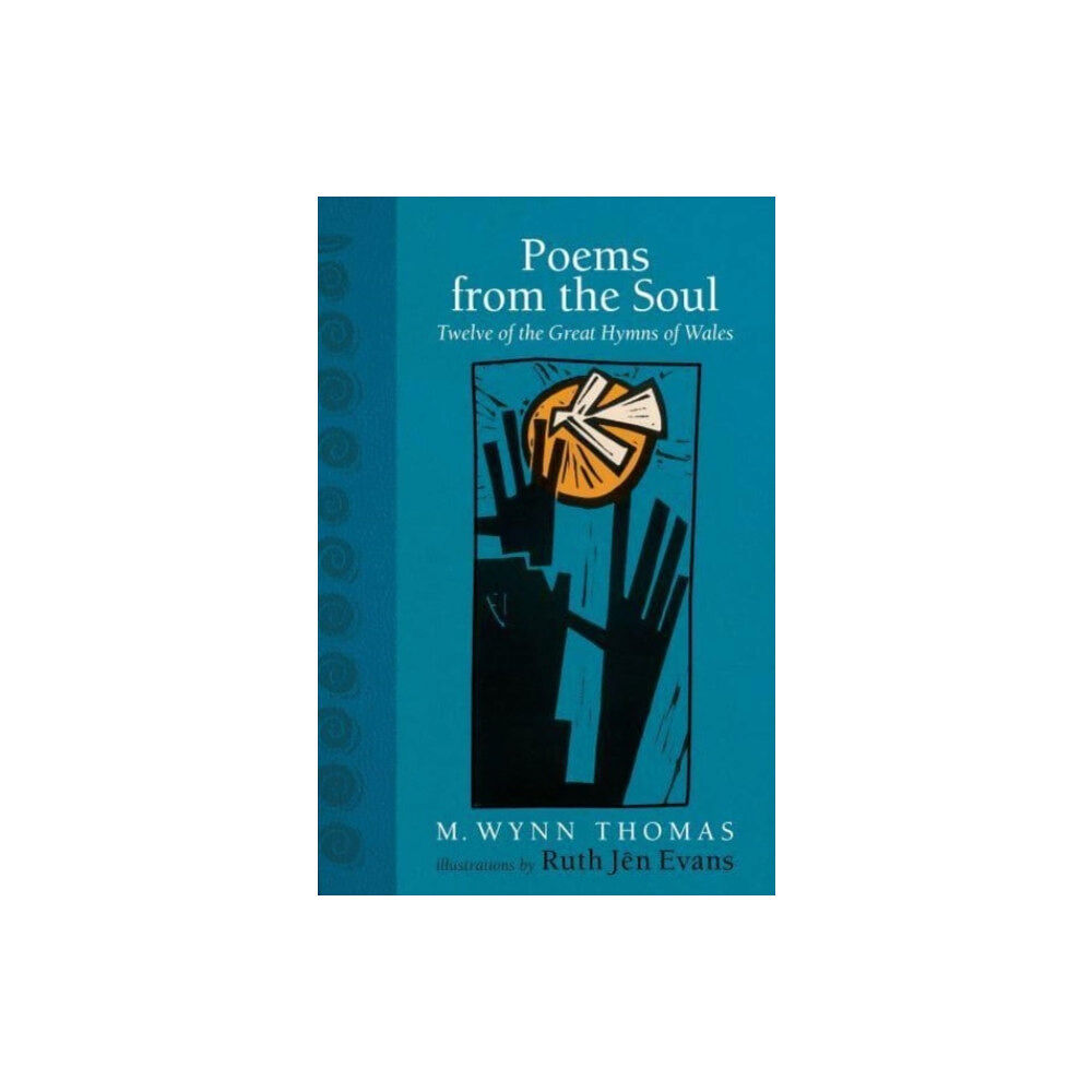 University of wales press Poems from the Soul (inbunden, eng)