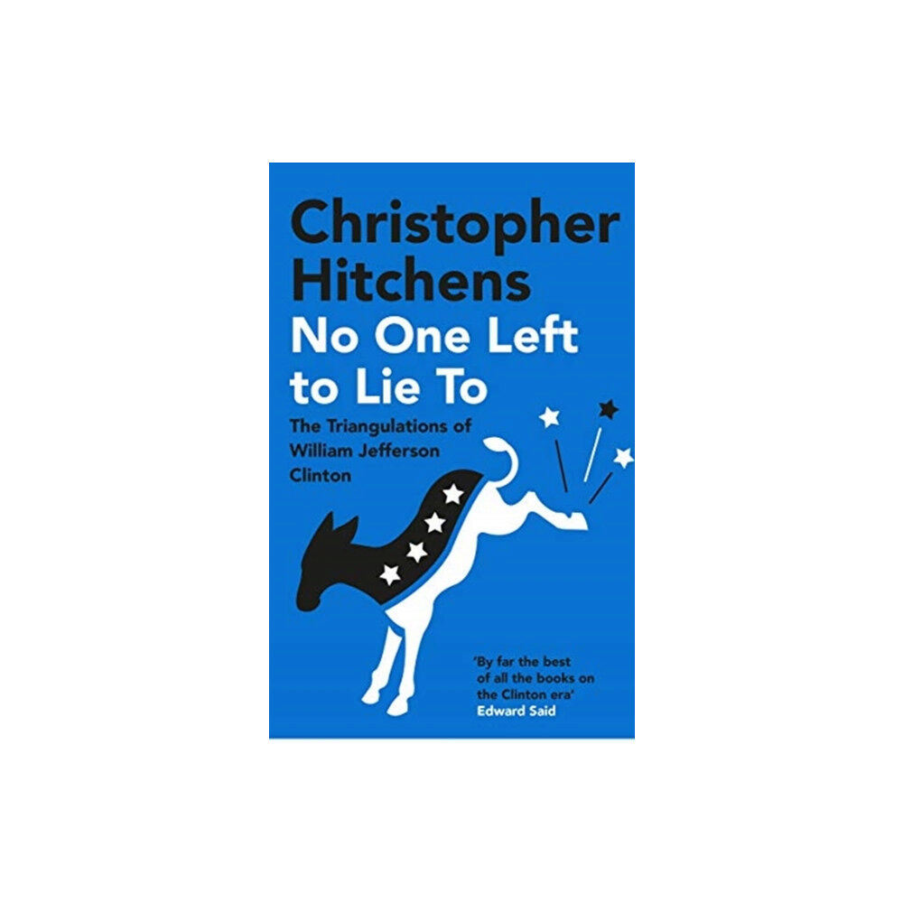 Atlantic Books No One Left to Lie To (häftad, eng)