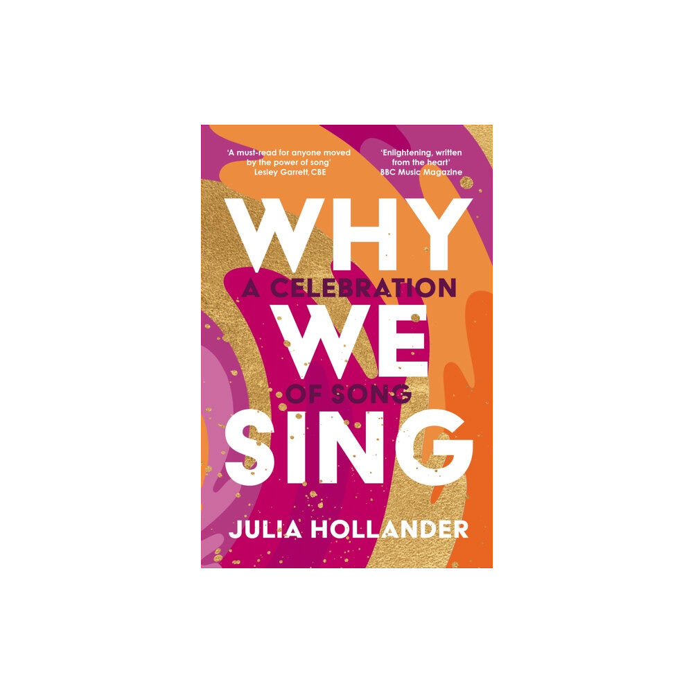 Atlantic Books Why We Sing (inbunden, eng)