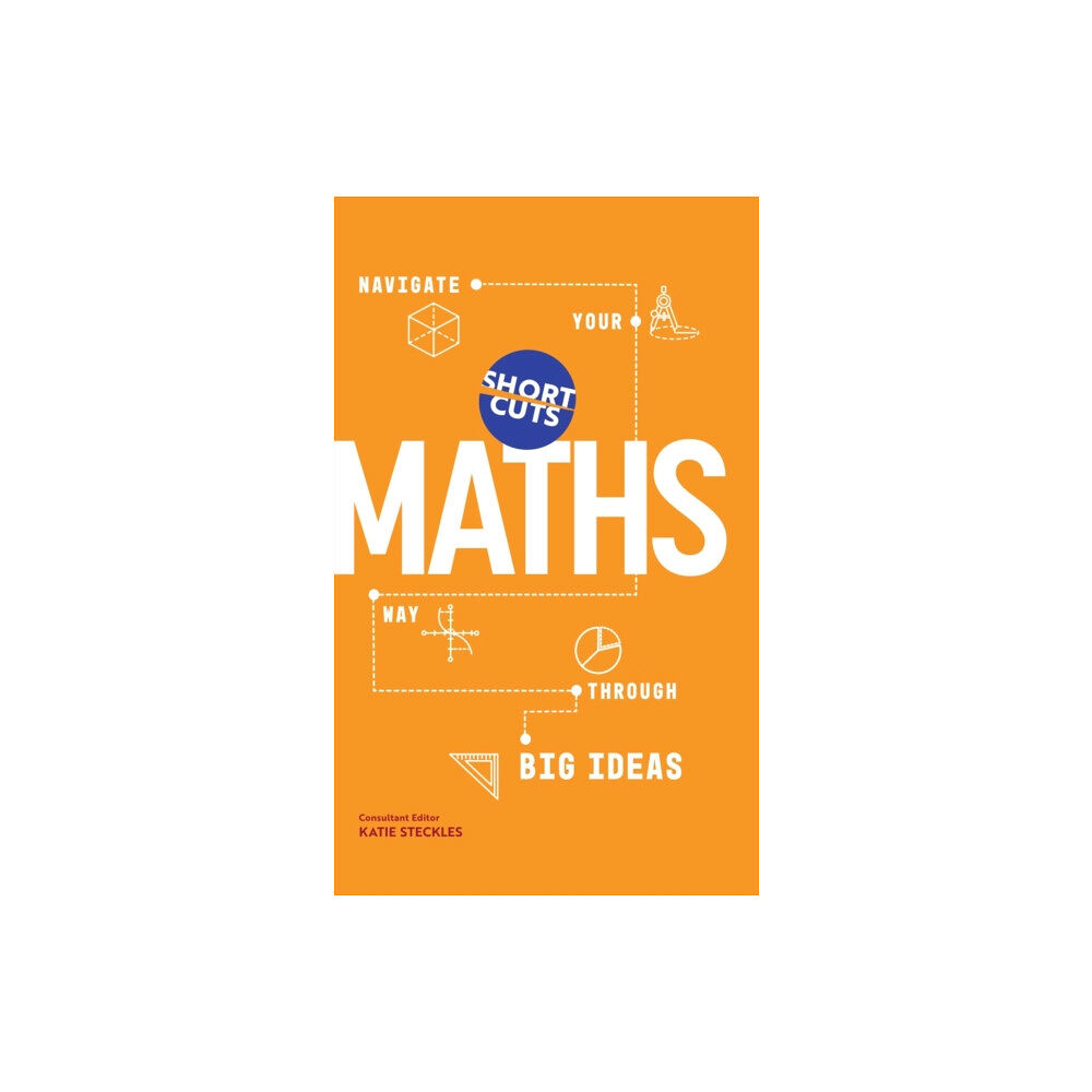 Icon Books Short Cuts: Maths (inbunden, eng)