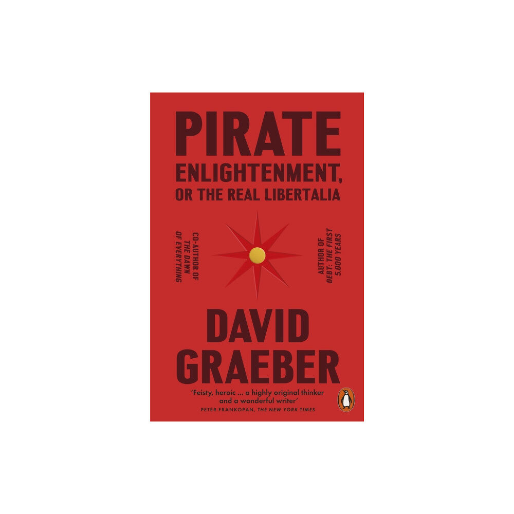 Penguin books ltd Pirate Enlightenment, or the Real Libertalia (häftad, eng)