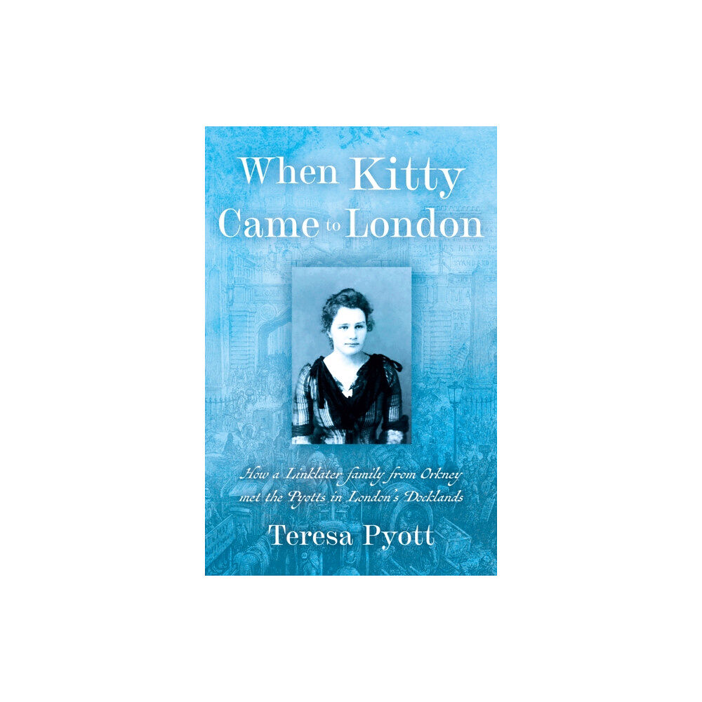 Troubador Publishing When Kitty Came To London (häftad, eng)