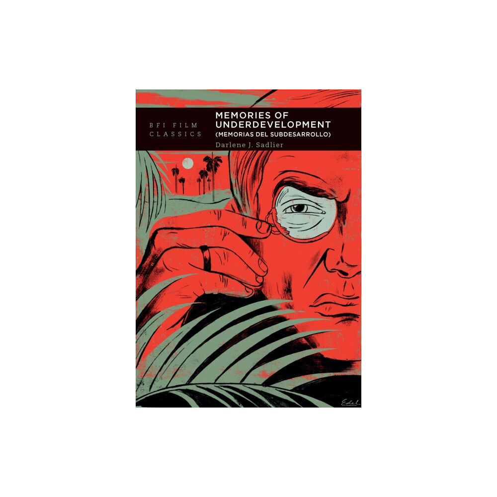 Bloomsbury Publishing PLC Memories of Underdevelopment (häftad, eng)