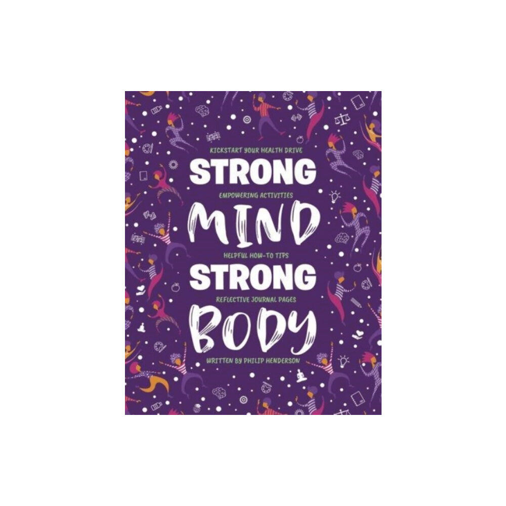 Bonnier Books Ltd Strong Mind, Strong Body (häftad, eng)