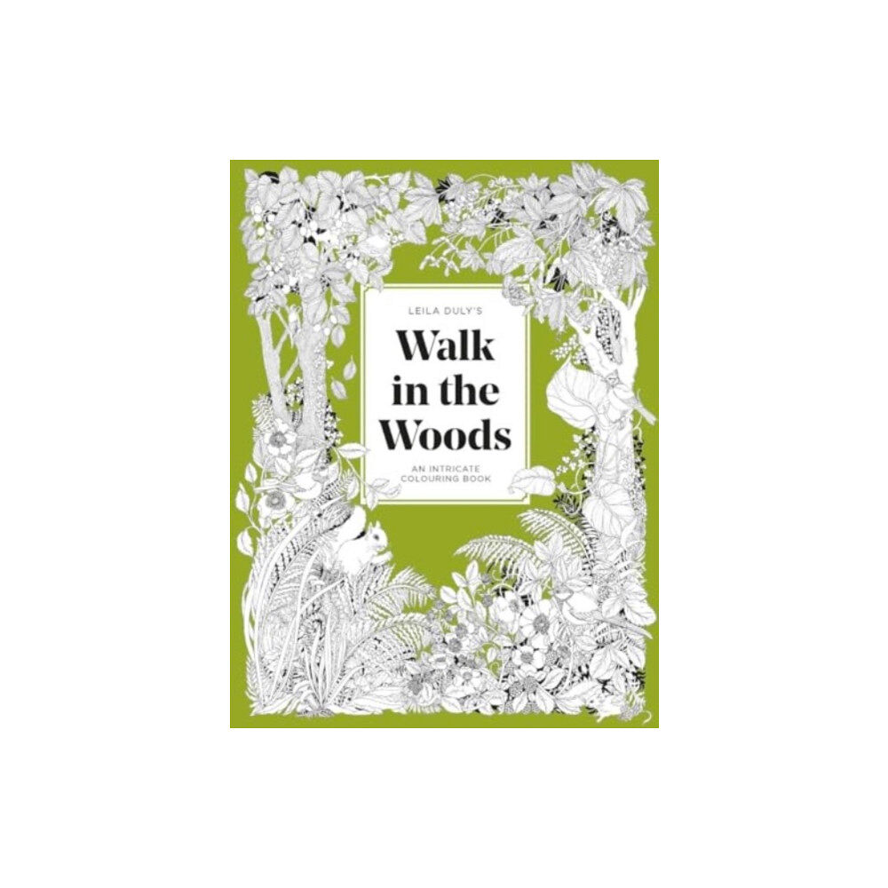 Thames & Hudson Ltd Leila Duly's Walk in the Woods (häftad, eng)