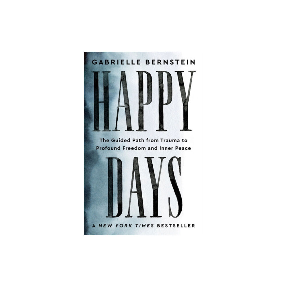 Hay House UK Ltd Happy Days (häftad, eng)