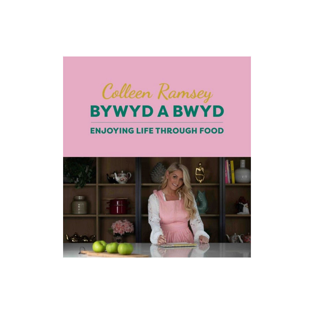 Y Lolfa Bywyd a Bwyd / Life Through Food (inbunden, eng)