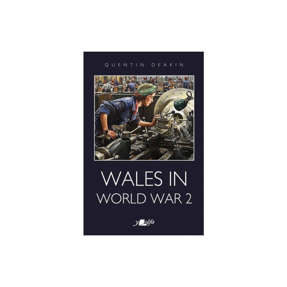 Y Lolfa Wales in World War 2 (häftad, eng)