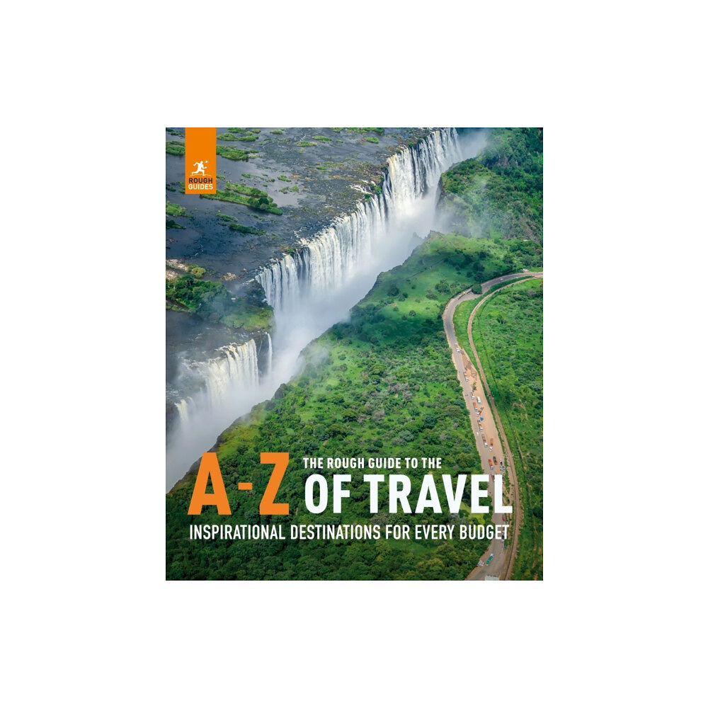 APA Publications The Rough Guide to the A-Z of Travel (Inspirational Destinations for Every Budget) (inbunden, eng)