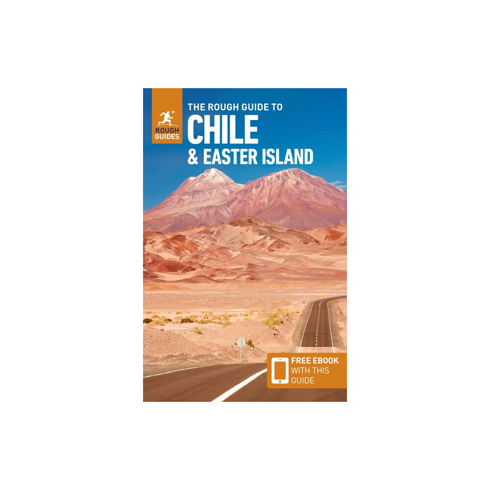 APA Publications The Rough Guide to Chile & Easter Island (Travel Guide with Free eBook) (häftad, eng)