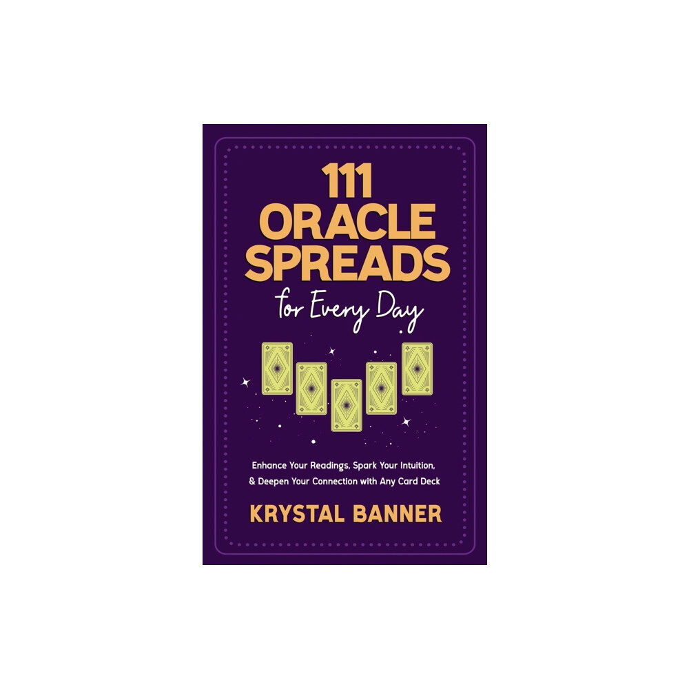 Hay House UK Ltd 111 Oracle Spreads for Every Day (häftad, eng)