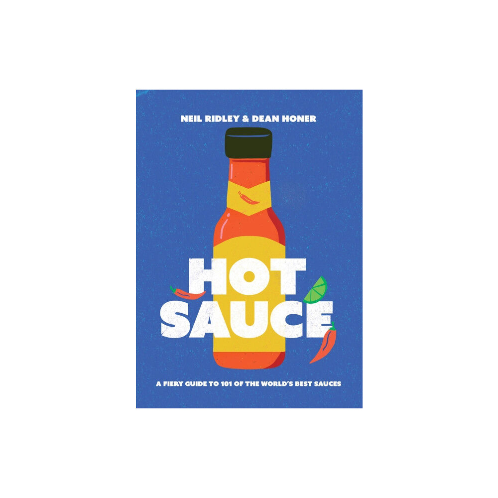 Quadrille Publishing Ltd Hot Sauce (inbunden, eng)