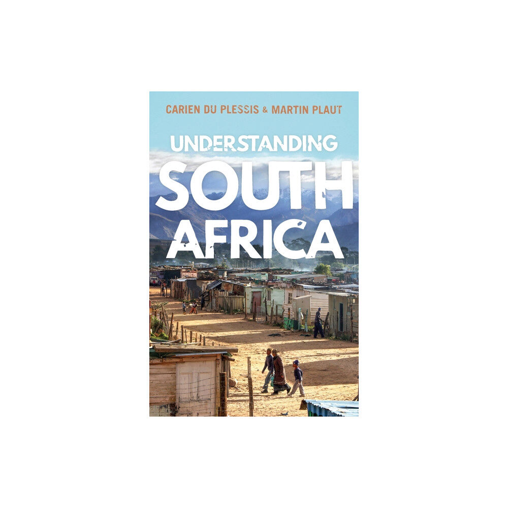 C hurst & co publishers ltd Understanding South Africa (häftad, eng)