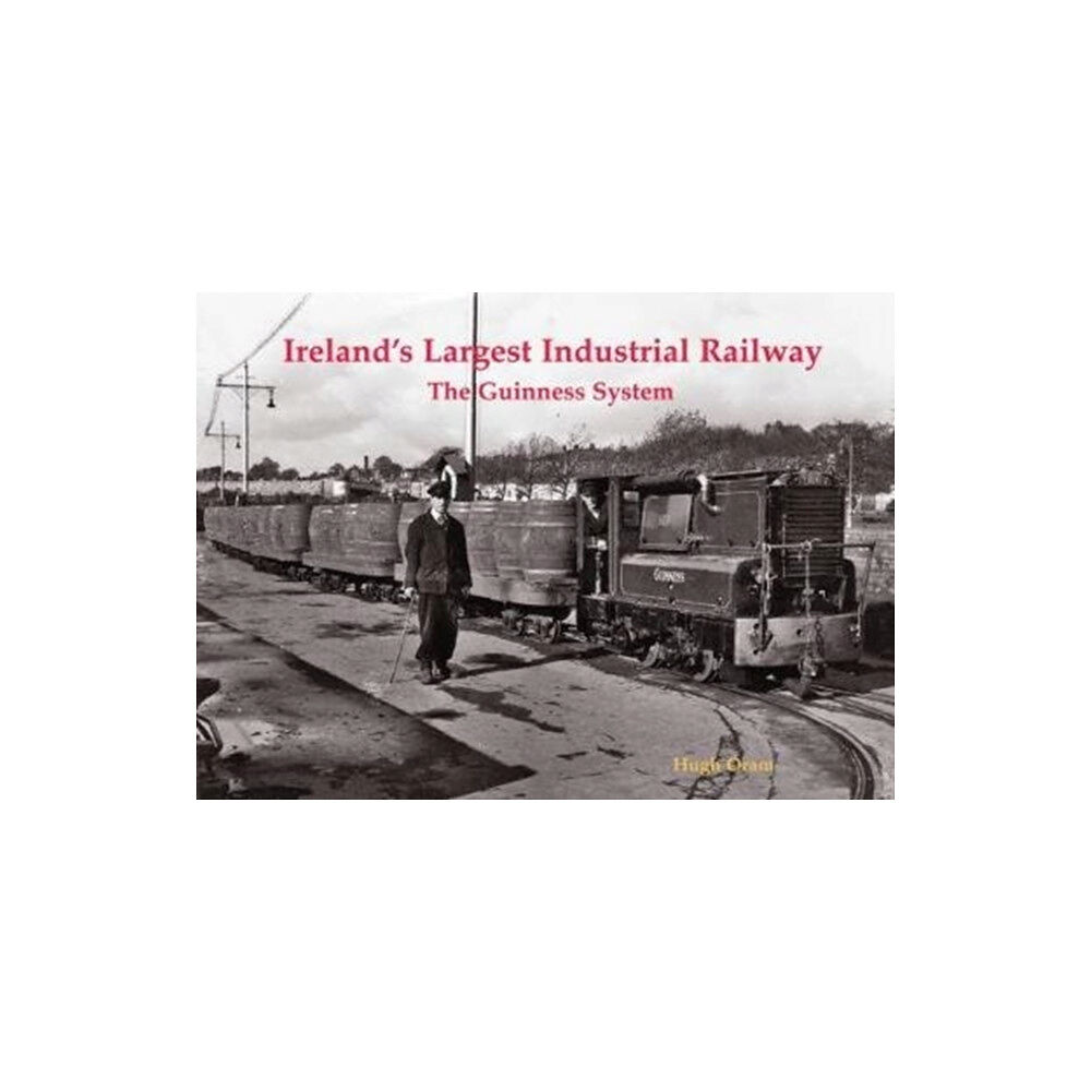 Stenlake Publishing Ireland's Largest Industrial Railway (häftad, eng)