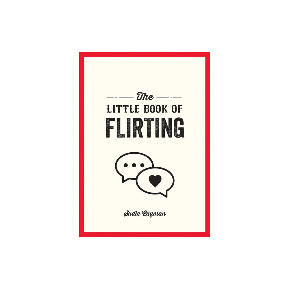 Octopus publishing group The Little Book of Flirting (häftad, eng)