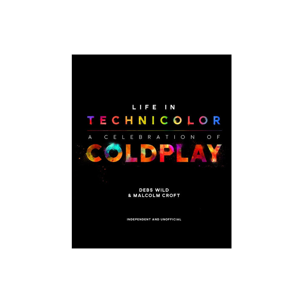 Headline Publishing Group Life in Technicolor (inbunden, eng)