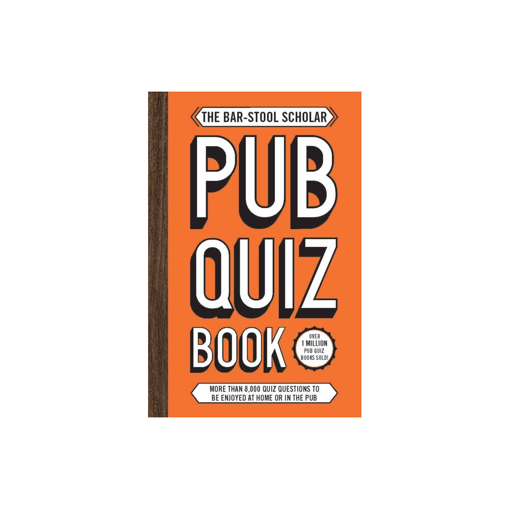 Headline Publishing Group The Bar-Stool Scholar Pub Quiz Book (häftad, eng)