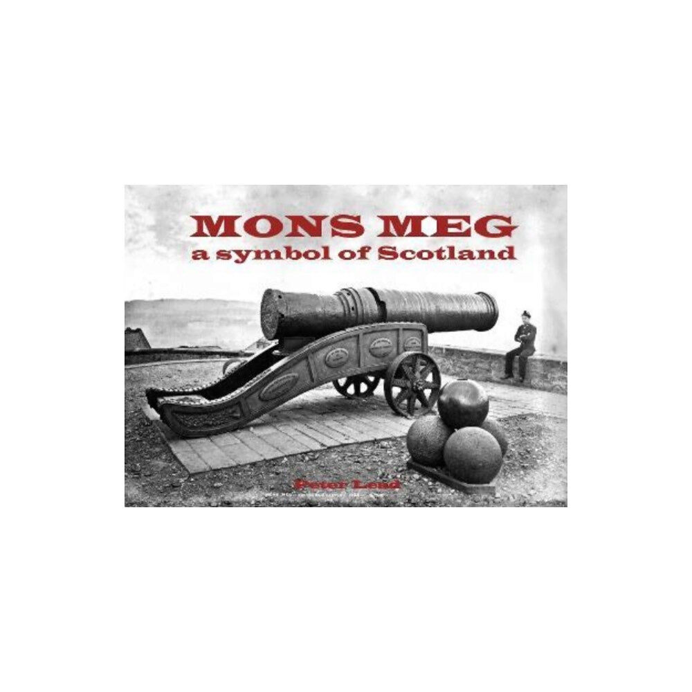 Stenlake Publishing Mons Meg (häftad, eng)