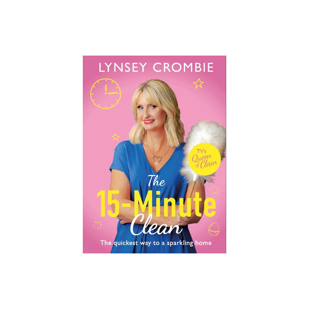 Headline Publishing Group Queen of Clean - The 15-Minute Clean (inbunden, eng)