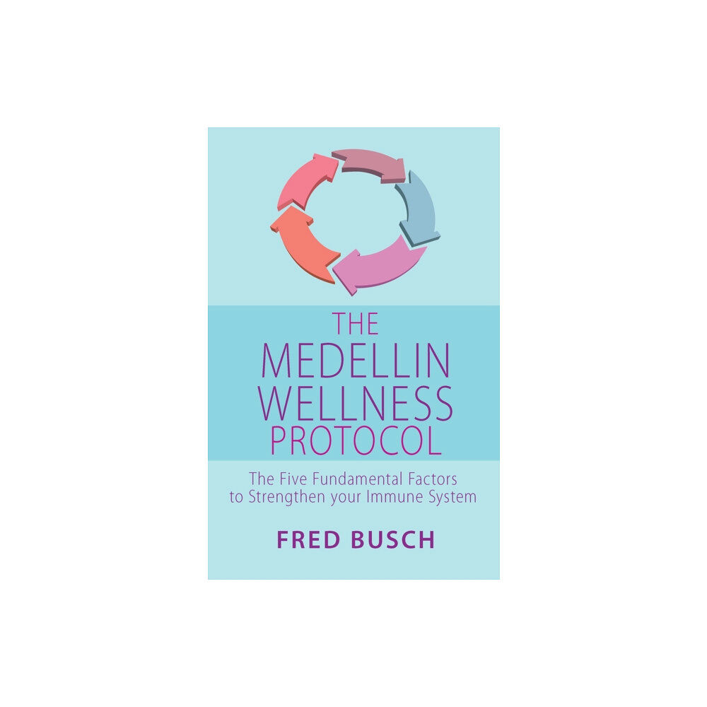 Super-A Books The Medellin Wellness Protocol (häftad, eng)