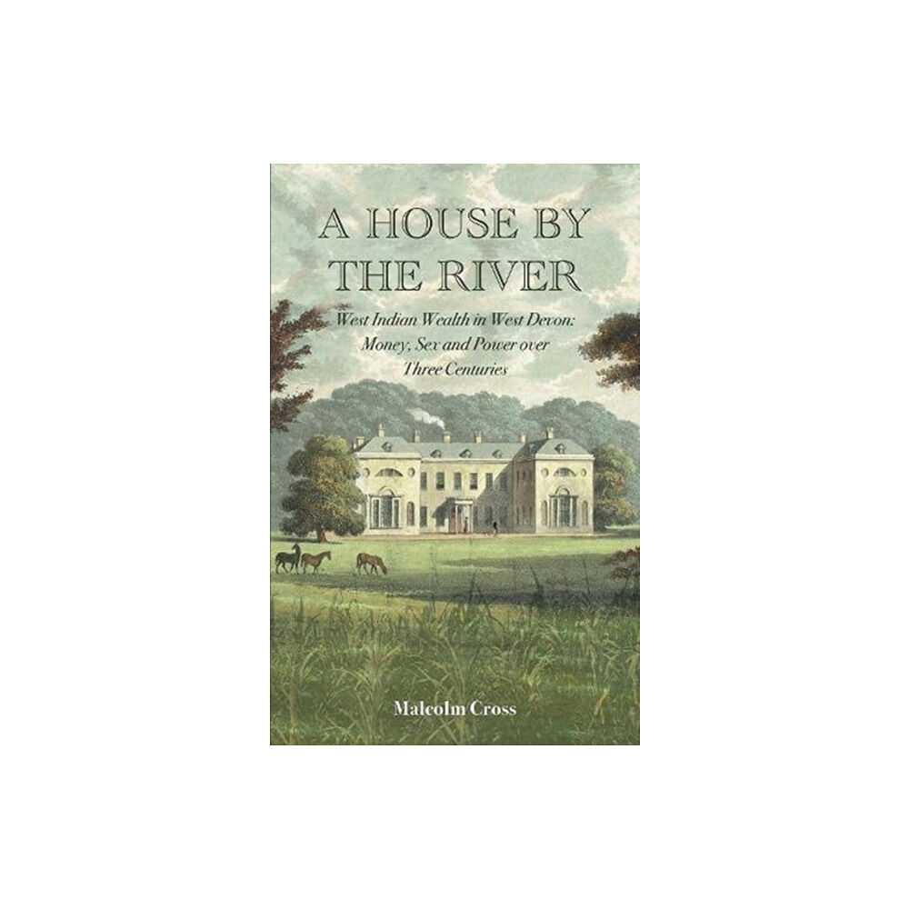 Signal Books Ltd A House by the River (inbunden, eng)