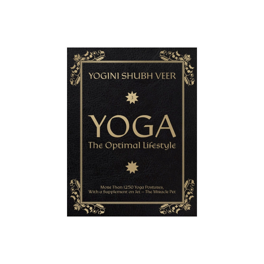 Troubador Publishing Yoga - The Optimal Lifestyle (häftad, eng)