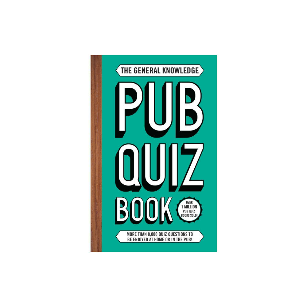 Headline Publishing Group The General Knowledge Pub Quiz Book (häftad, eng)