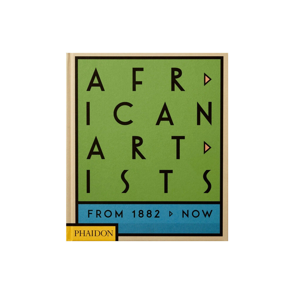 Phaidon Press Ltd African Artists (inbunden, eng)