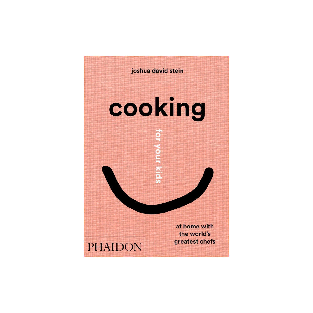 Phaidon Press Ltd Cooking for Your Kids (inbunden, eng)