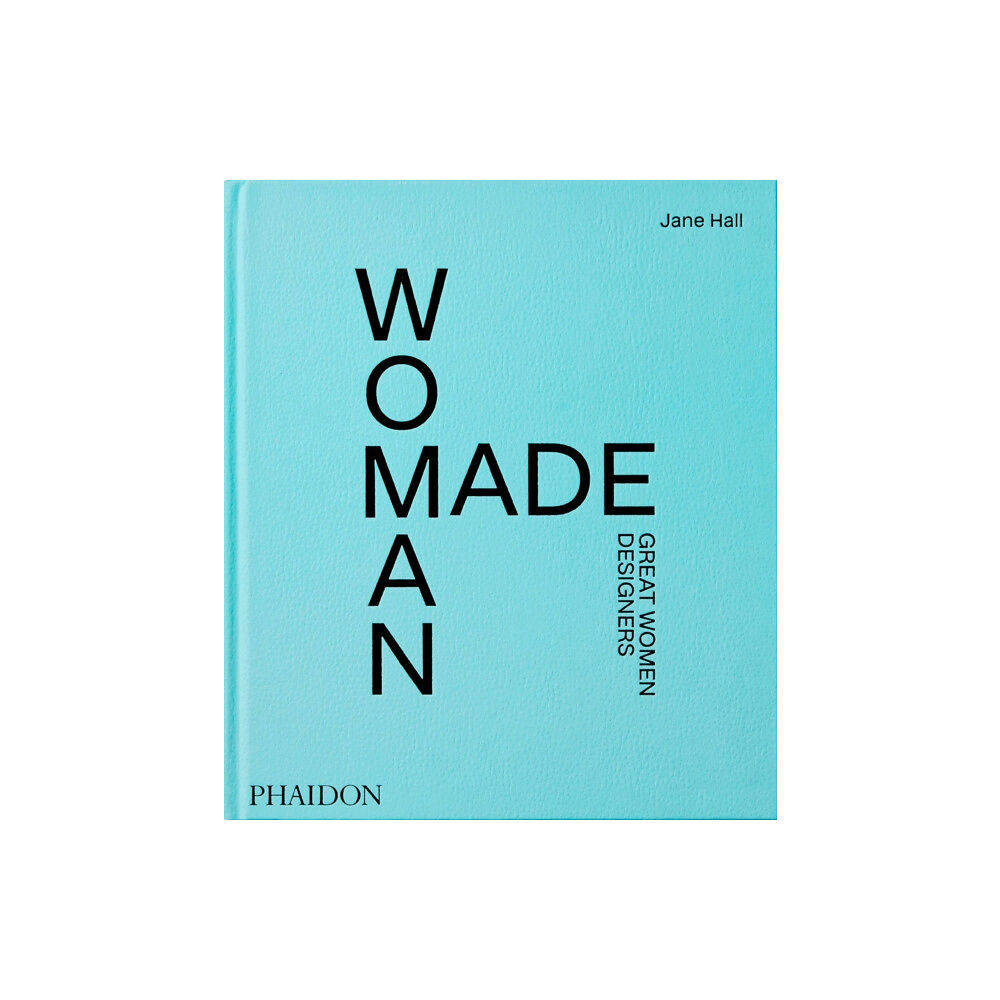 Phaidon Press Ltd Woman Made (inbunden, eng)