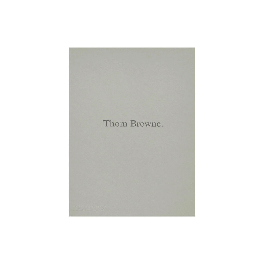 Phaidon Press Ltd Thom Browne. (inbunden, eng)