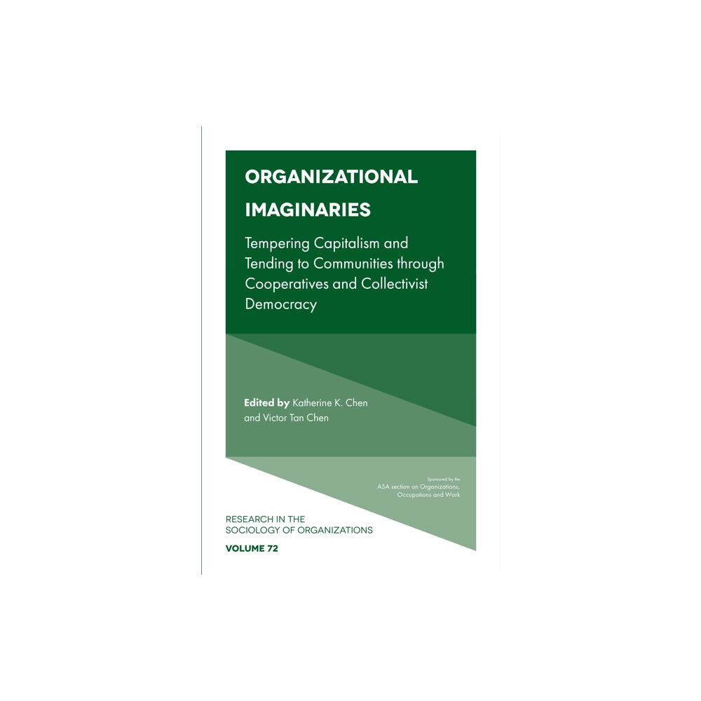 Emerald Publishing Limited Organizational Imaginaries (häftad, eng)