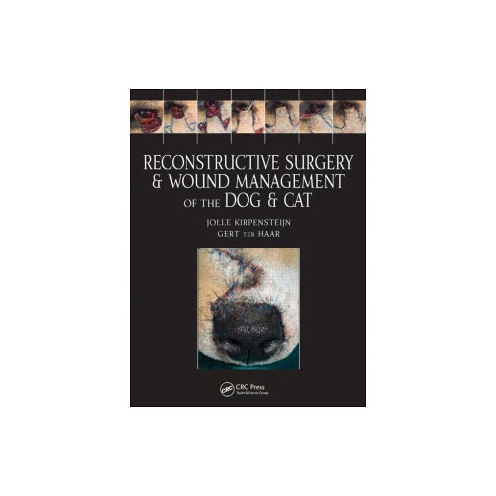 Manson Publishing Ltd Reconstructive Surgery and Wound Management of the Dog and Cat (inbunden, eng)