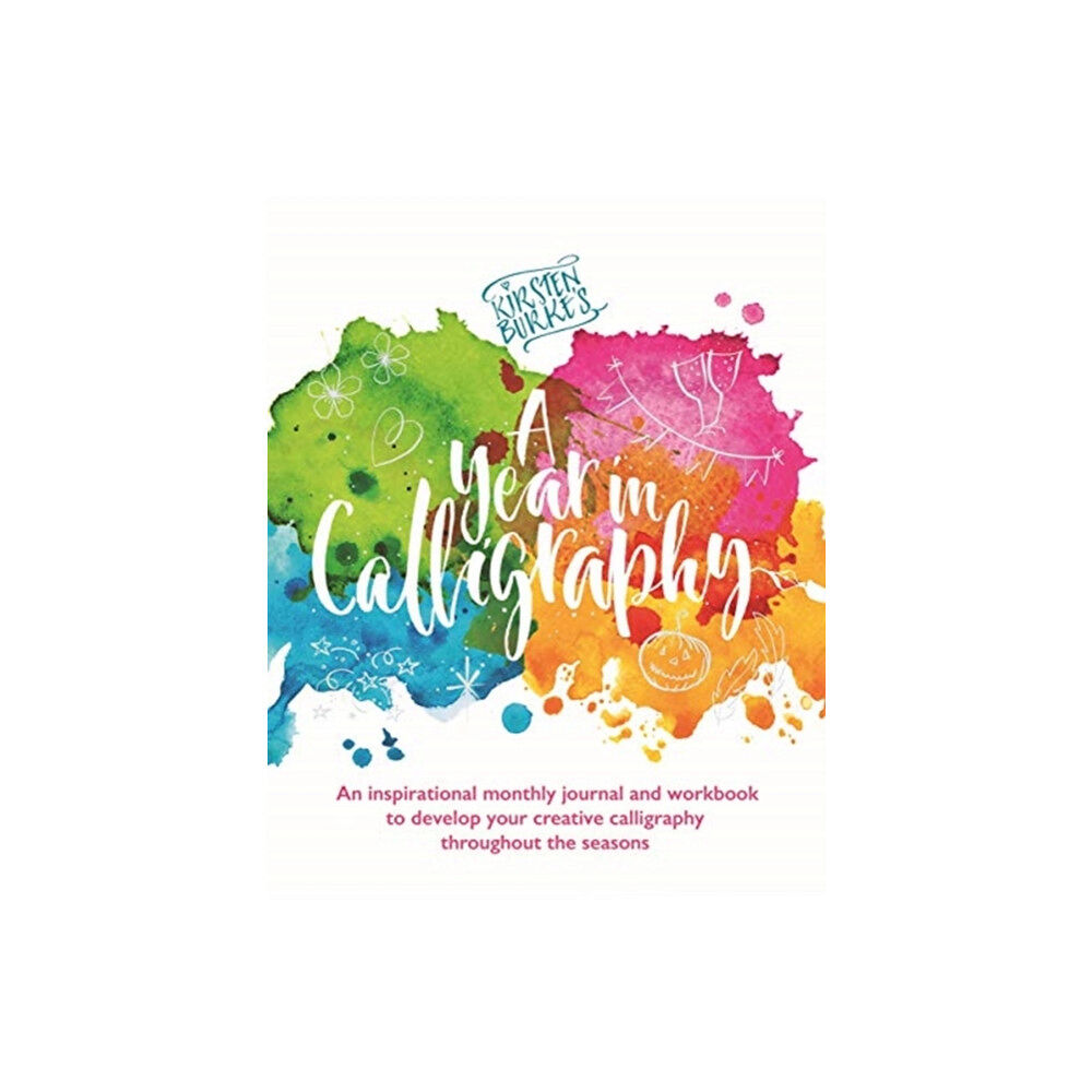 Templar Publishing Kirsten Burke's A Year in Calligraphy (häftad, eng)