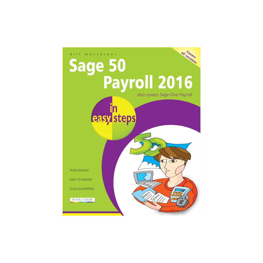 In Easy Steps Limited Sage 50 Payroll 2016 in Easy Steps (häftad, eng)