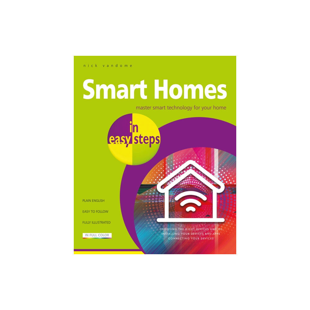 In Easy Steps Limited Smart Homes in easy steps (häftad, eng)