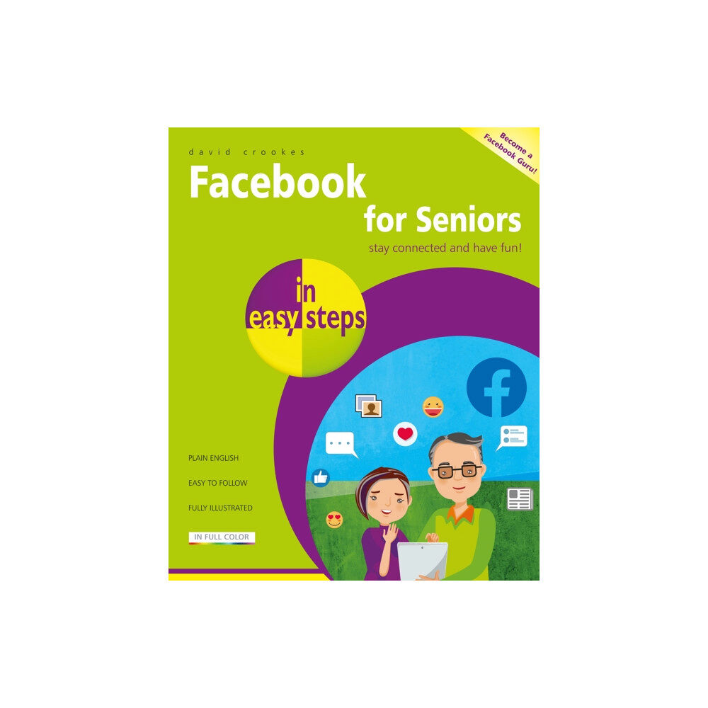 In Easy Steps Limited Facebook for Seniors in easy steps (häftad, eng)