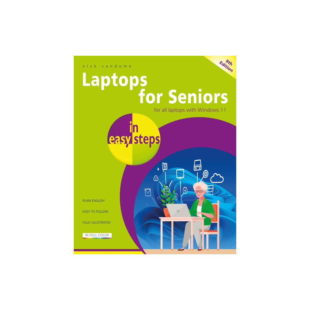 In Easy Steps Limited Laptops for Seniors in easy steps (häftad, eng)