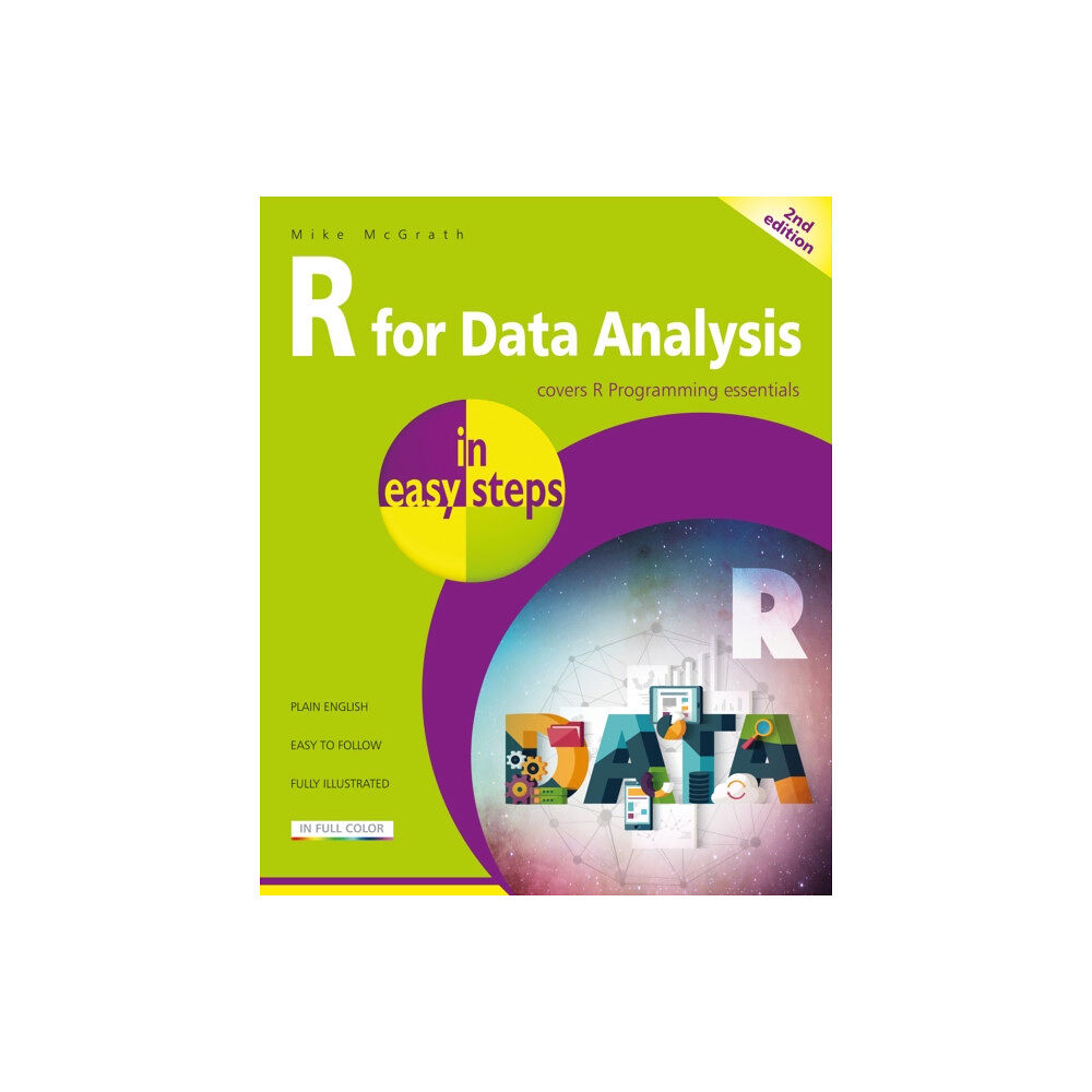 In Easy Steps Limited R for Data Analysis in easy steps (häftad, eng)