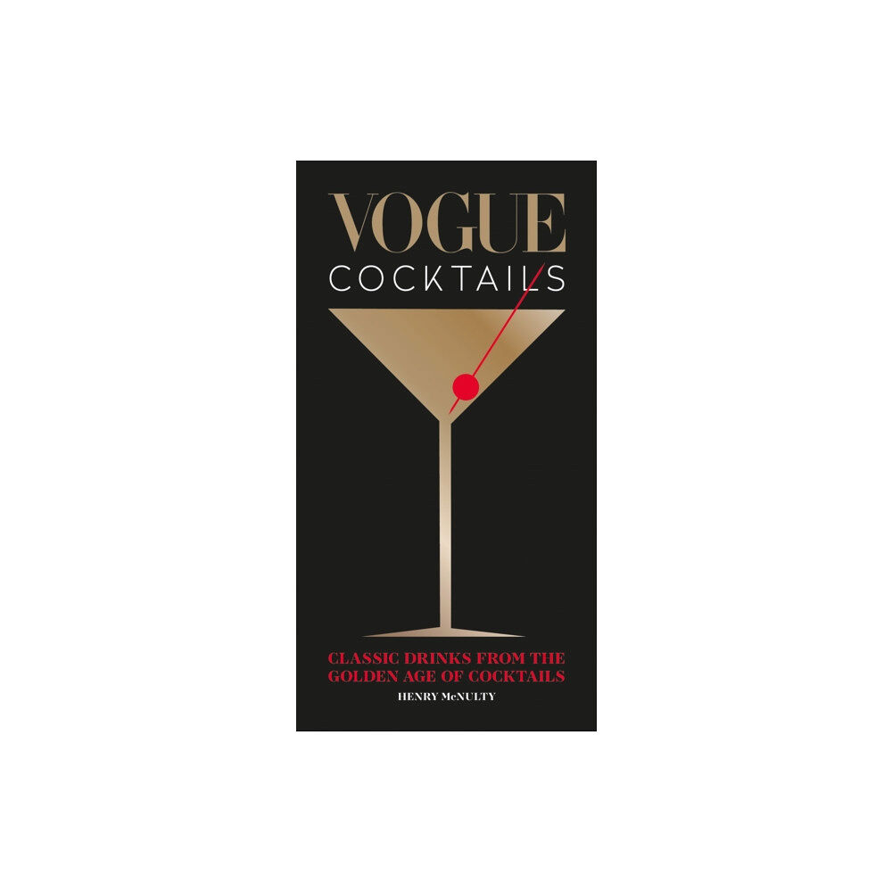 Octopus publishing group Vogue Cocktails (inbunden, eng)