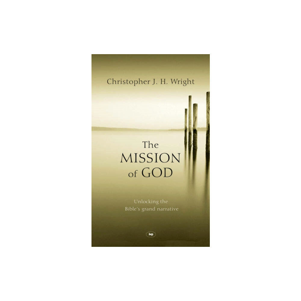 Inter-Varsity Press The Mission of God (inbunden, eng)