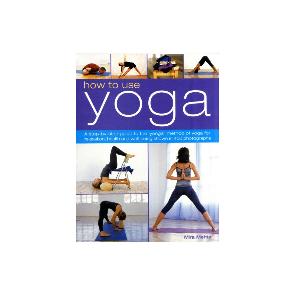 Anness publishing How to Use Yoga (häftad, eng)