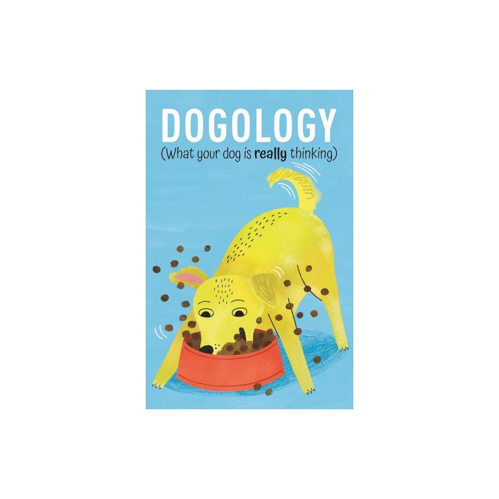 Arcturus publishing ltd Dogology (inbunden, eng)