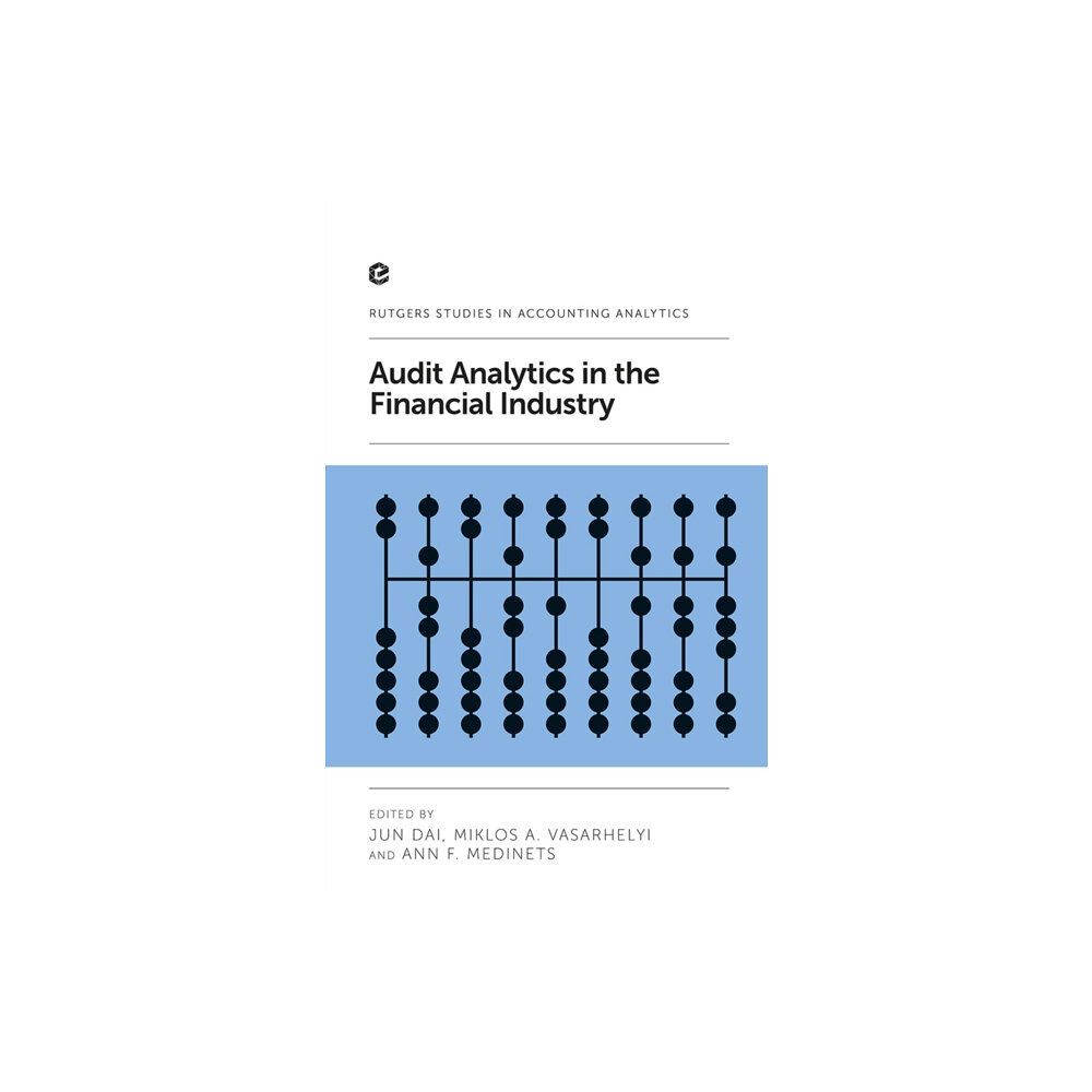 Emerald Publishing Limited Audit Analytics in the Financial Industry (inbunden, eng)