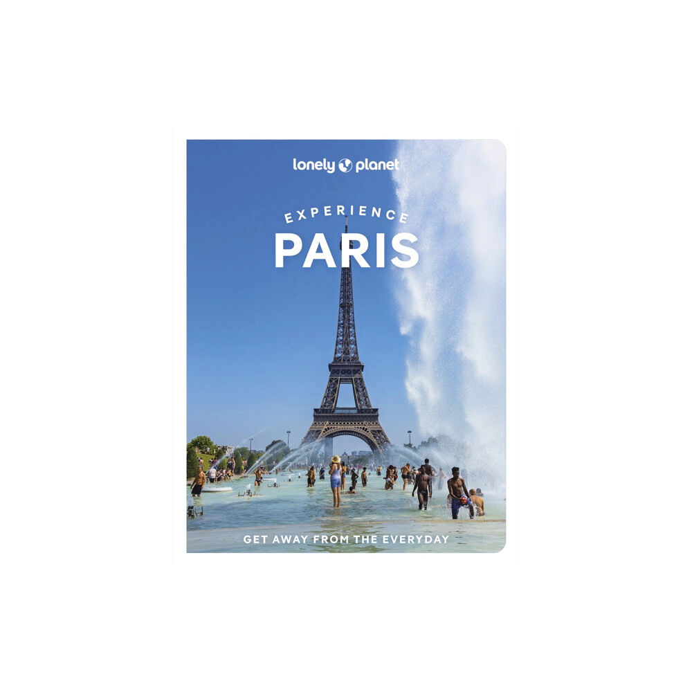 Lonely Planet Global Limited Lonely Planet Experience Paris (häftad, eng)