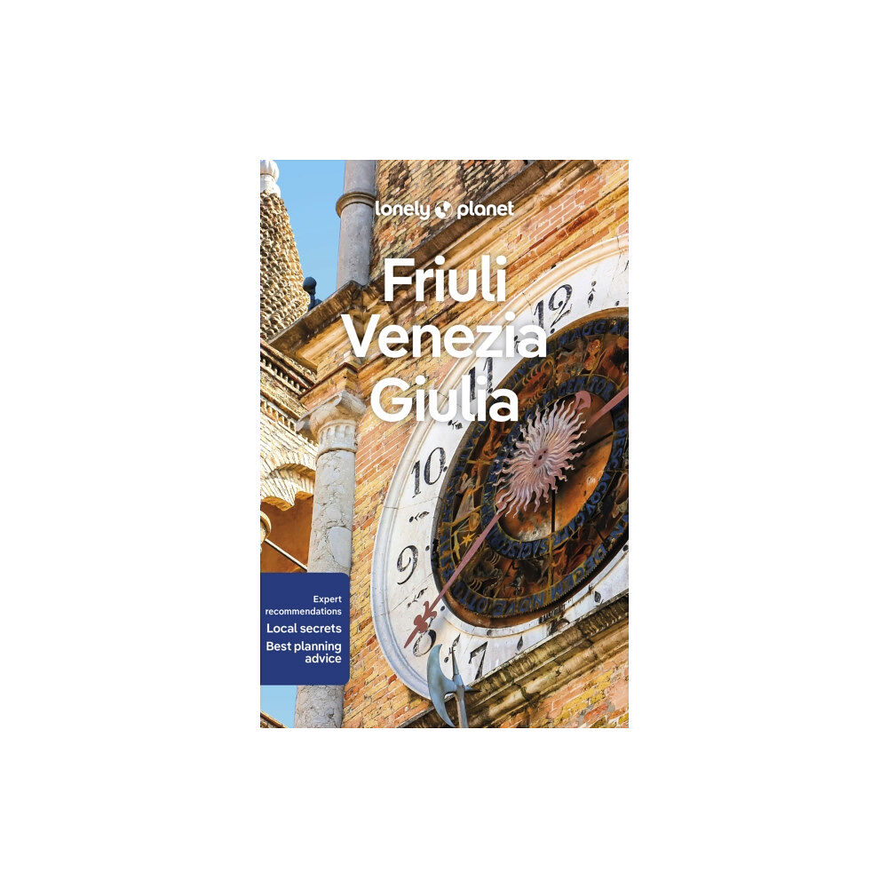 Lonely Planet Global Limited Lonely Planet Friuli Venezia Giulia (häftad, eng)