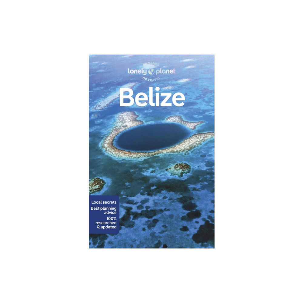 Lonely Planet Global Limited Lonely Planet Belize (häftad, eng)