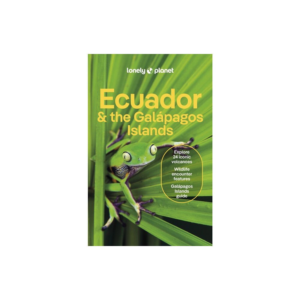 Lonely Planet Global Limited Lonely Planet Ecuador & the Galapagos Islands (häftad, eng)